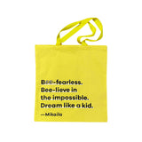 Bee Fearless Tote Bag